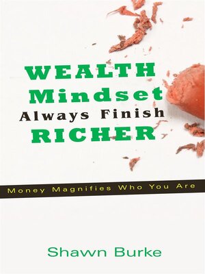 cover image of Wealth Mindset Always Finish Richer